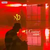 About Come Song