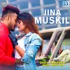 About Jina Muskil Song