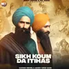 About Sikh Koum Da Itihas Song