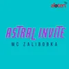 About Astral Invite Song