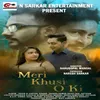 About Meri Khusi O Ki Song