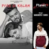 About Pyar Di Kalam Song