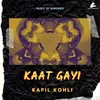 About Kaat Gayi Song