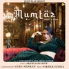 About Mumtaz Song