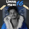 About Umar Meri Solah Song