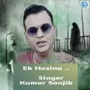 About Ek Hasina Song