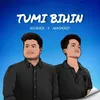 About Tumi Bihin Song