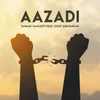 About Aazadi Song