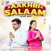 About Aakhri Salaam Song