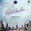 About Kaathale Song
