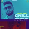 About Chill Mind Song