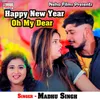 About Happy New Year Oh My Dear Song
