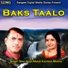 About Baks Taalo Song