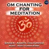 Om Chanting For Meditation