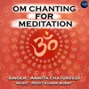 About Om Chanting For Meditation Song