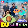 Dj Rangili Patang