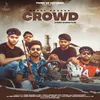 About Crowd Song