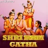 About Shri Ram Gatha By Manoj Mishra Song