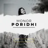 About Monor Poridhi Song