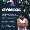 About En Problems Song