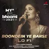 About Boondein Ye Barse - Lofi Song