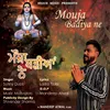 About Mouja Badiya Ne Song