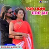 About Tor Udni Ude Jay Song