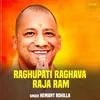 About Raghupati Raghava Raja Ram Song