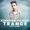 About Kinnauri Pahari Trance Song