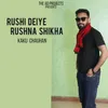 About Rushi Deiye Rushna Shikha Song