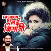 Fashion Ki Nai Bimari