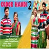 About Codor Handi 2 Song