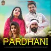 About Pardhani Song