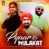 Pyaar Ke Mulakat