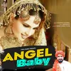 About Angel Baby Song