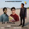 About Ek Akela Song