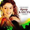 About Roop Kasuta Song