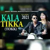 About Kala Tikka (Tokk) Song