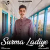 About Surma Ladiye Song