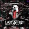 Love Accent