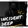 About Incident Song