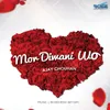 About Mor Diwani Wo Song