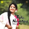 About Bohe Nirantoro Song