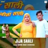 About Jija Saali Song