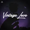 Vintage Love