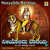 About Neeyolidu Barayya Song