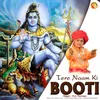 Tere Naam Ki Booti