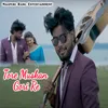 About Tore Muskan Gori Re Song