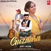 About Guzaara Song