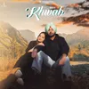 About Khwab Song